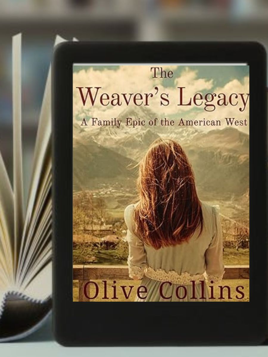 Ebook: The Weaver's Legacy: A historical epic novel of the American West (The O'Neill Trilogy Book 2)